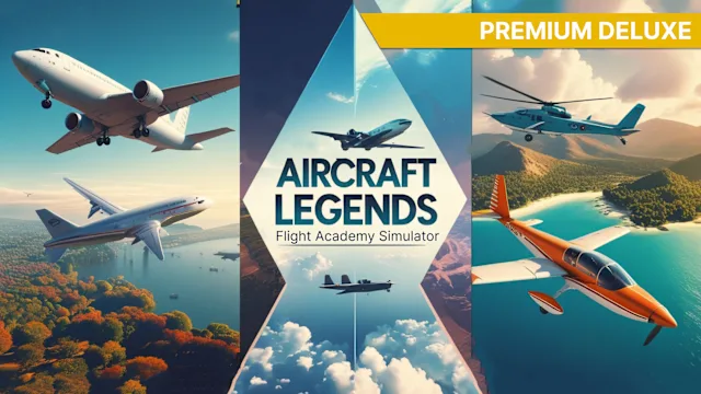 Aircraft Legends: Flight Academy Simulator Premium Deluxe