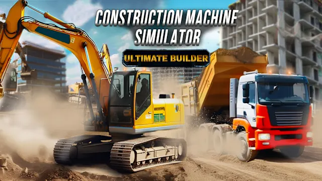 Construction Machine Simulator: Ultimate Builder