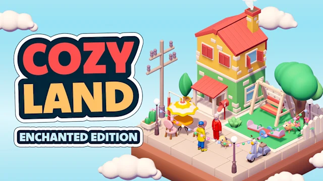 Cozy Land Enchanted Edition
