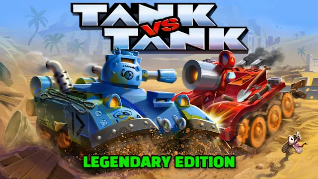 Tank vs Tank Legendary Edition