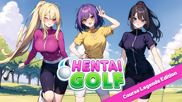 Hentai Golf Course Legends Edition