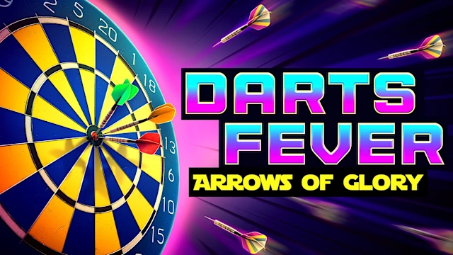 Darts Fever Arrows of Glory