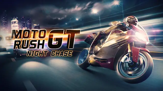 Moto Rush GT Night Chase