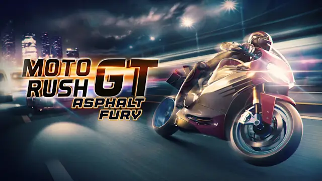Moto Rush GT Asphalt Fury