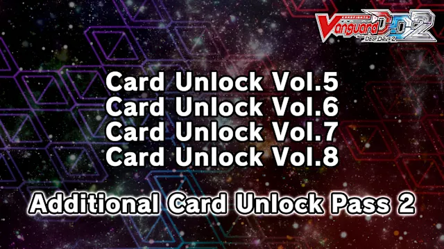 Cardfight!! Vanguard DD 2:Additional Card Unlock Pass 2