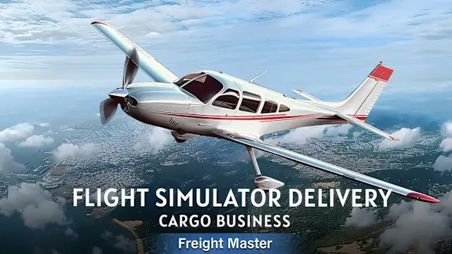 Flight Simulator Delivery: Cargo Business - Freight Master