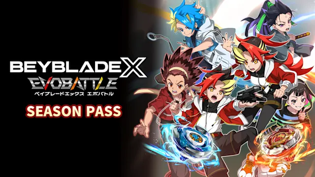 BEYBLADE X EVOBATTLE SEASON PASS