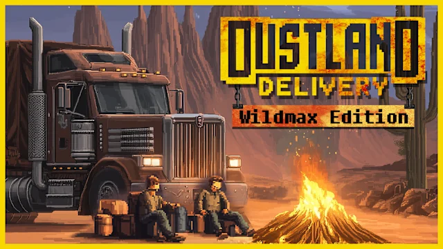 Dustland Delivery(Wildmax Edition)