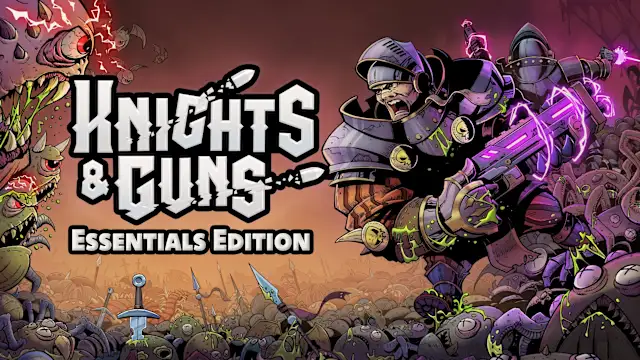 Knights & Guns Essentials Edition