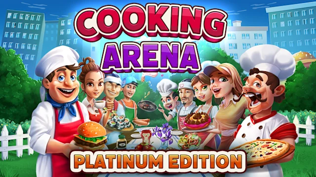 Cooking Arena Platinum Edition