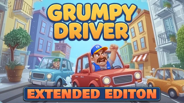 Grumpy Driver Extended Edition
