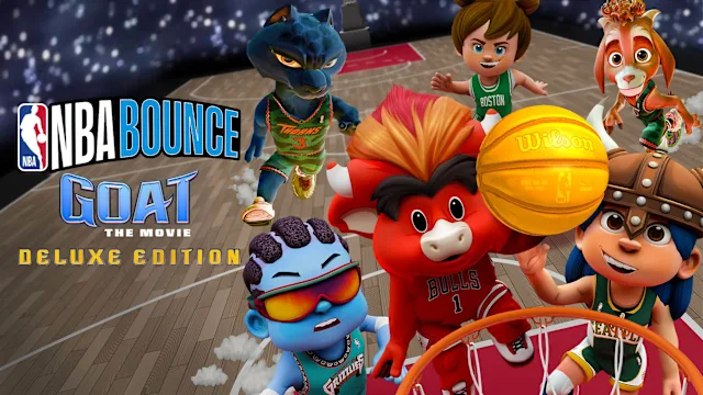 NBA BOUNCE - GOAT: The Movie: Deluxe Edition