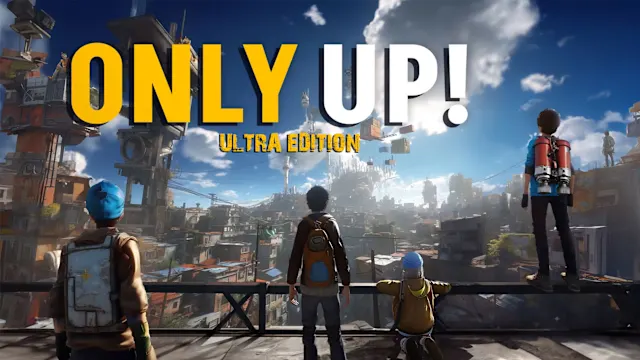 ONLY UP! ULTRA EDITION