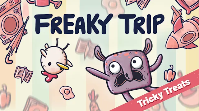 Freaky Trip Tricky Treats