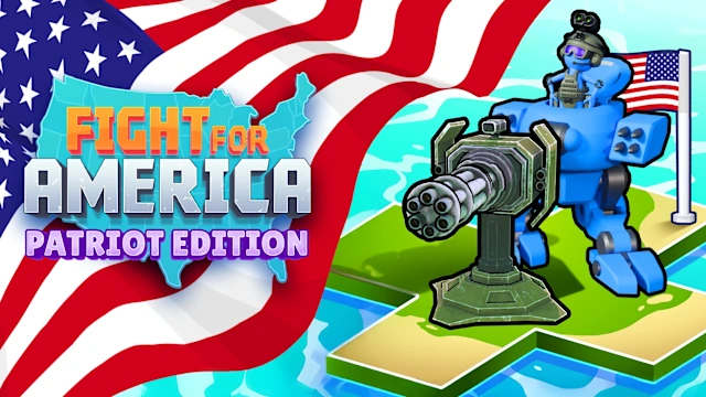 Fight For America: Patriot Edition
