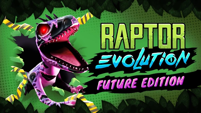 Raptor Evolution: Future Edition