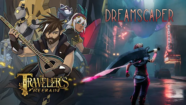 Traveler's Refrain x Dreamscaper
