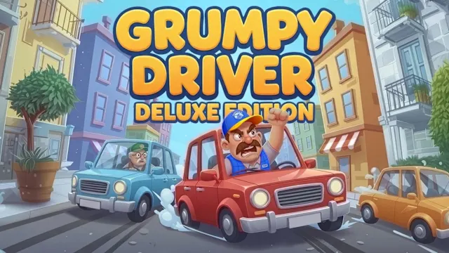 Grumpy Driver Deluxe Edition