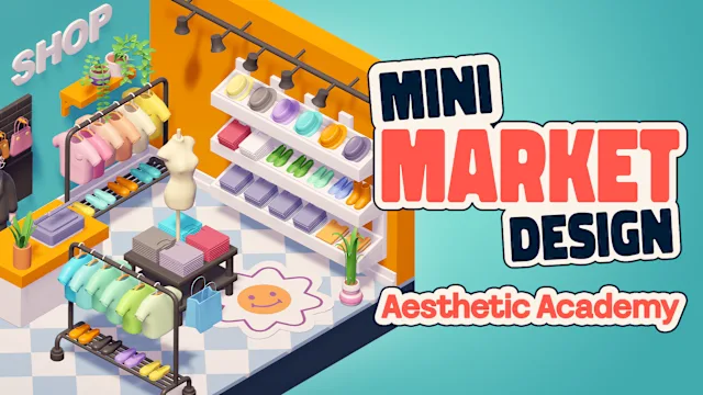 Mini Market Design Aesthetic Academy
