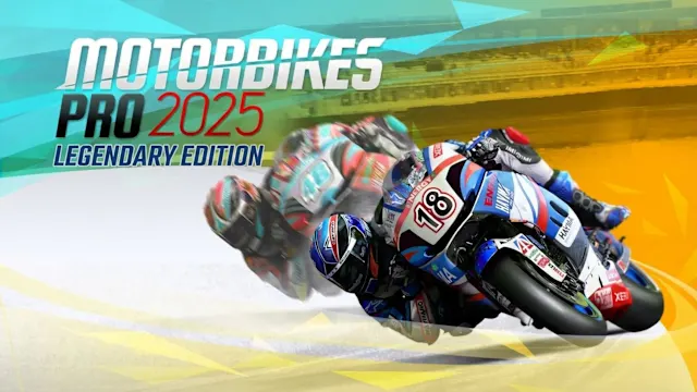 Motorbikes Pro 2025 Legendary Edition