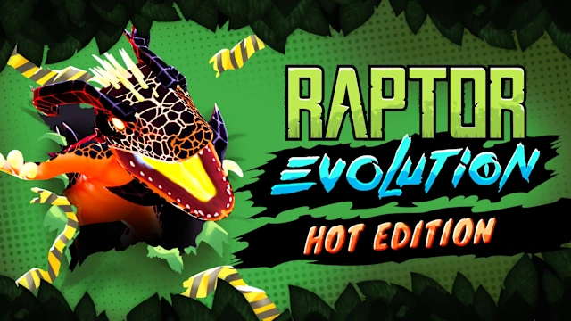 Raptor Evolution: Hot Edition