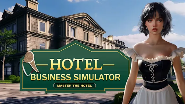 Hotel Business Simulator: Master the Hotel