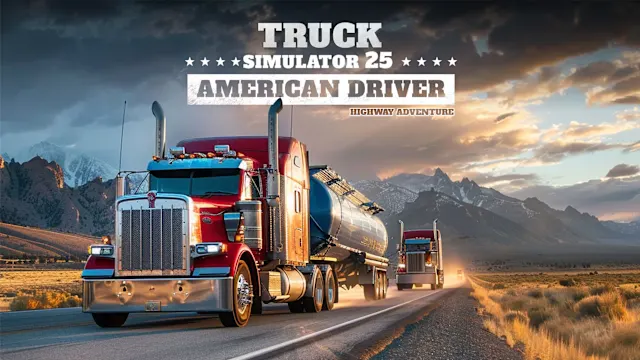 Truck Simulator 25 - American Driver: Highway Adventure