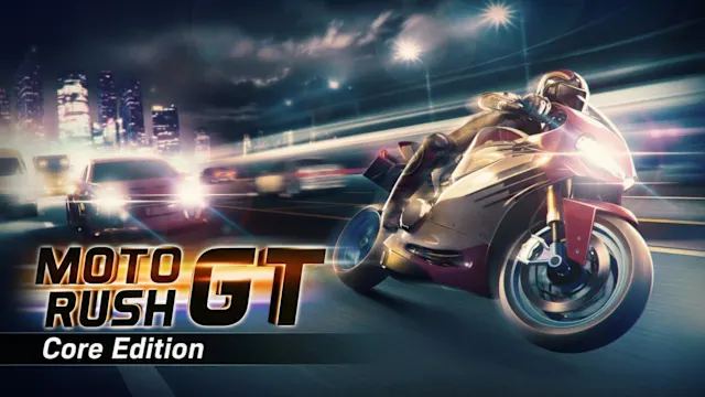 Moto Rush GT Core Edition