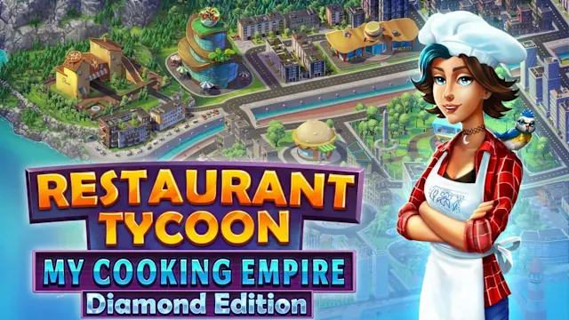 Restaurant Tycoon: My Cooking Empire - Diamond Edition