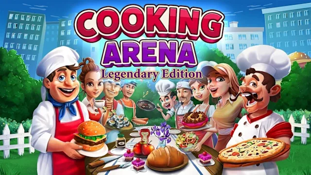 Cooking Arena Legendary Edition