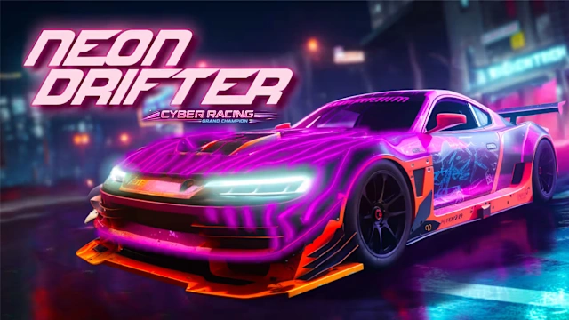 Neon Drifter - Cyber Racing: Grand Champion