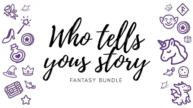 Who tells your story Fantasy Bundle
