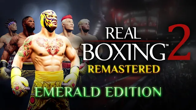 Real Boxing 2: Remastered - Emerald Edition