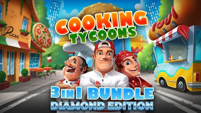 Cooking Tycoons - 3 in 1 Bundle Diamond Edition