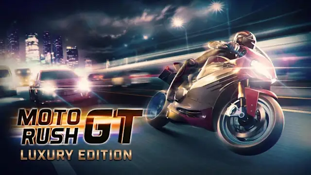 Moto Rush GT Luxury Edition