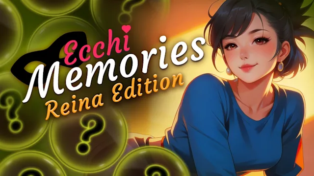 Ecchi Memories: Reina Edition