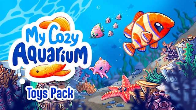 My Cozy Aquarium: Toys Pack