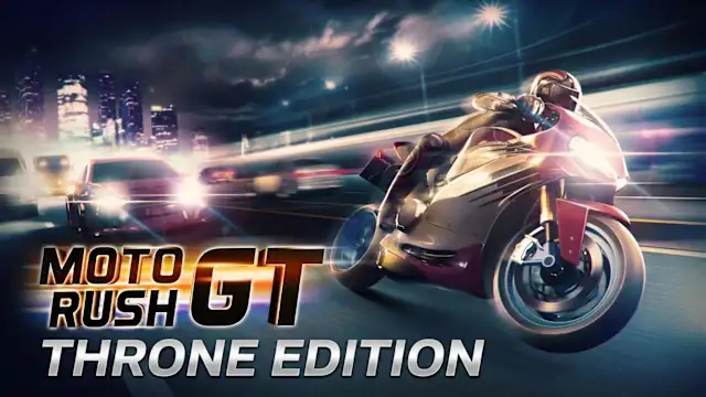 Moto Rush GT Throne Edition