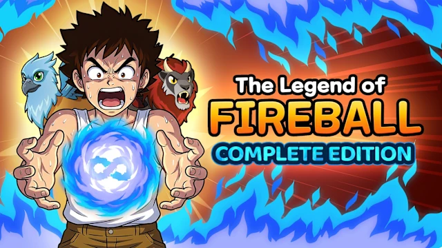 The Legend Of Fireball: Complete Edition