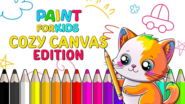 Paint For Kids Cozy Canvas Edition