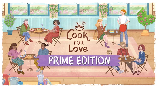 Cook For Love Prime Edition
