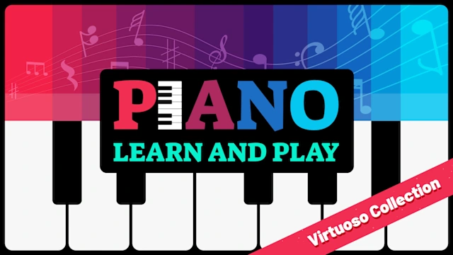 Piano: Learn and Play Virtuoso Collection