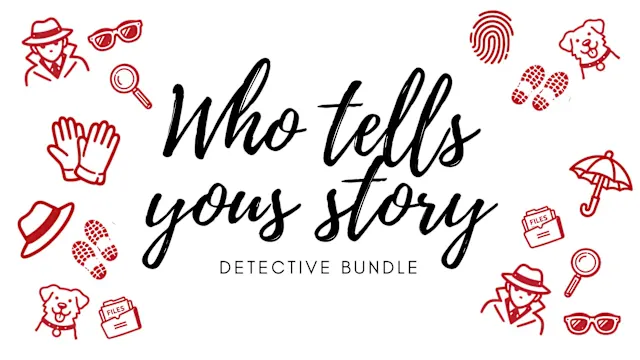 Who tells your story Detective Bundle