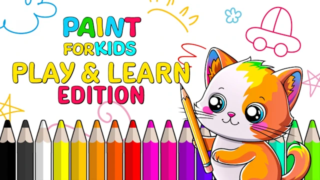 Paint For Kids Play & Learn Edition
