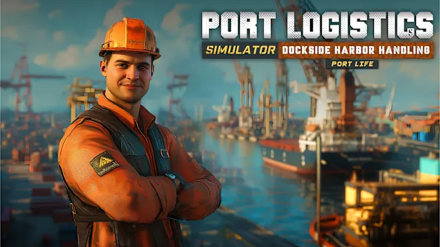 Port Logistics Simulator: Dockside Harbor Handling – Port Life