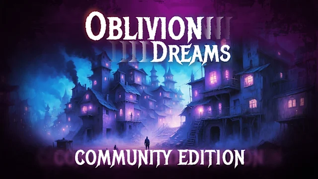Oblivion Dreams: Community Edition