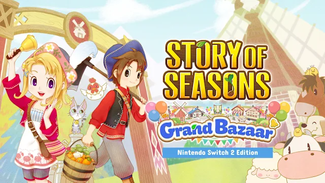 STORY OF SEASONS: Grand Bazaar – Nintendo Switch™ 2 Edition