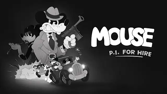 MOUSE: P.I. For Hire