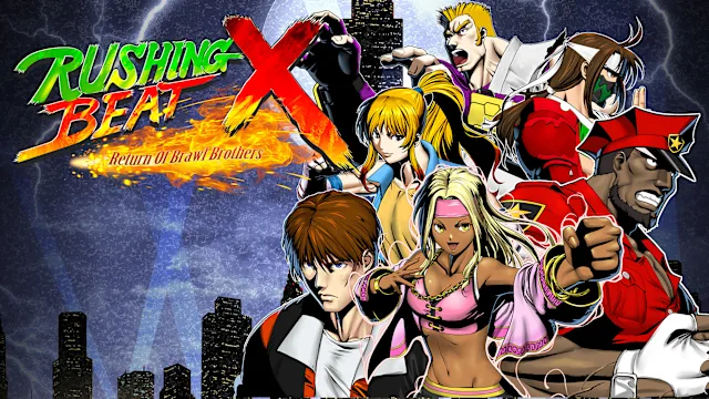RUSHING BEAT X: Return Of Brawl Brothers