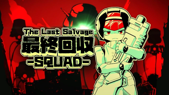 The Last Salvage Squad